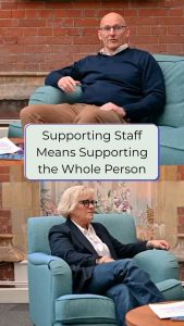 Supporting staff means supporting the whole person